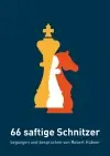 Robert Hübner: 66 saftige Schnitzer